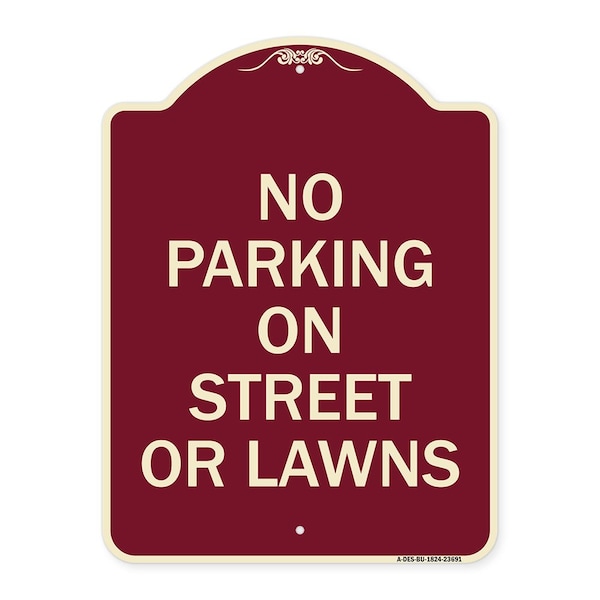 Signmission No Parking on Street or Lawns Heavy-Gauge Aluminum Architectural Sign, 24" x 18", BU-1824-23691 A-DES-BU-1824-23691 - main